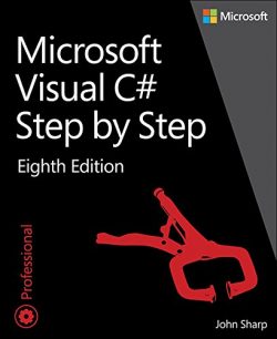 Microsoft Visual C# Step by Step (Developer Reference)