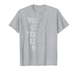 You did good you can leave now – funny workout shirt