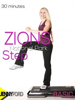 Zion National Park Step Aerobics – Jenny Ford