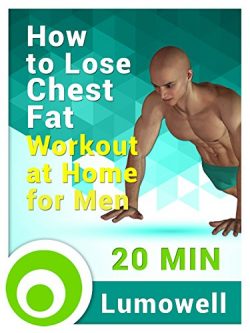 How to Lose Chest Fat Workout at Home for Men